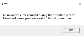 an error has occured during the activation process. please make sure you have a valid internet connection.